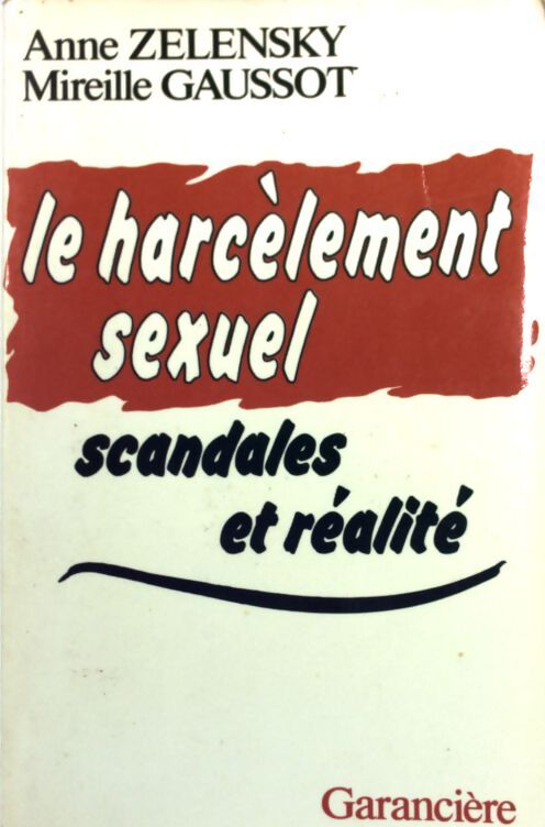 Le harcèlement sexuel - Anne Zelensky - Livre