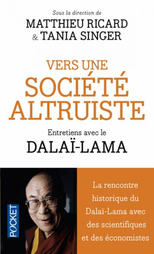 Vers une société altruiste - Dalaï-Lama - Livre