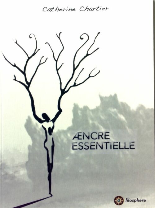 Aencre essentielle - Catherine Chartier - Livre