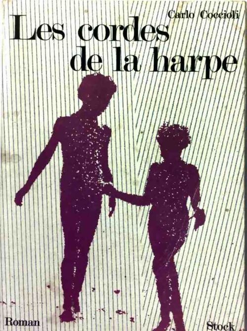 Les cordes de la harpe - Carlo Coccioli - Livre