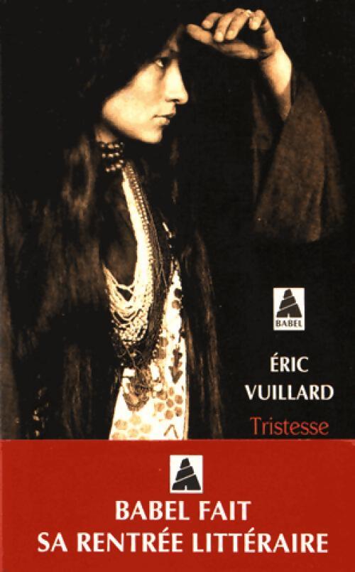 Tristesse de la terre - Eric Vuillard - Livre