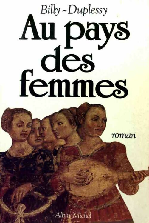Au pays des femmes - Billy-Duplessy - Livre
