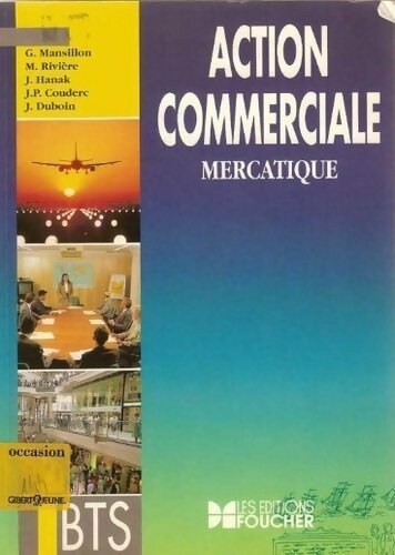 Action commerciale mercatique - G. Mansillon - Livre