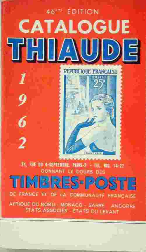 Catalogue Thiaude 1962 - Collectif - Livre
