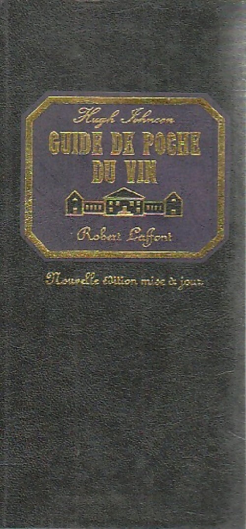 Guide de poche du vin 1987 - Hugh Johnson - Livre