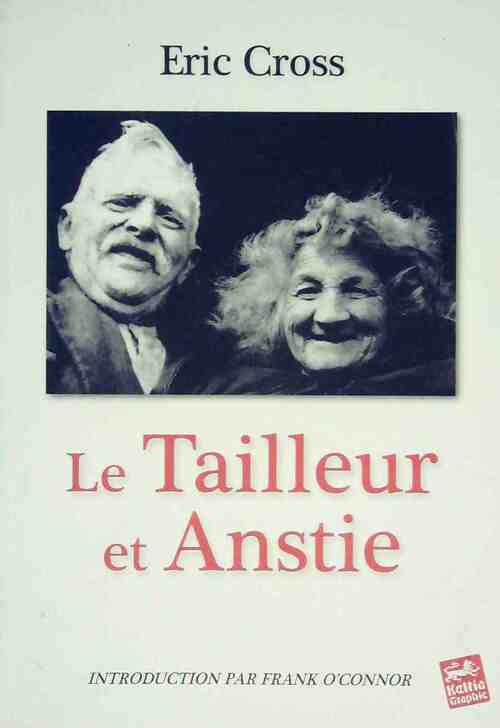 Le Tailleur et Anstie - Eric Cross - Livre