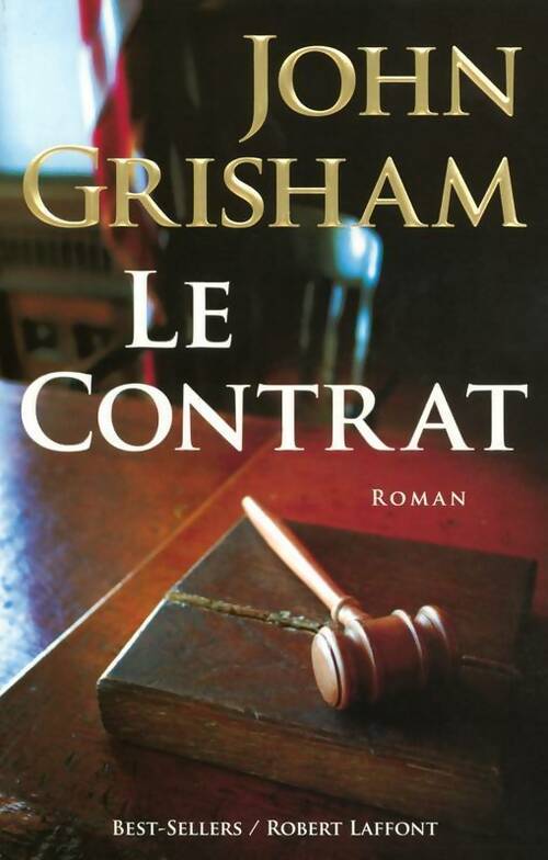 Le contrat - John Grisham - Livre