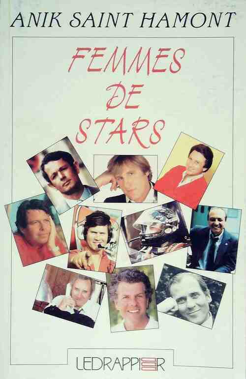 Femmes de stars - Anik Saint-Hamont - Livre