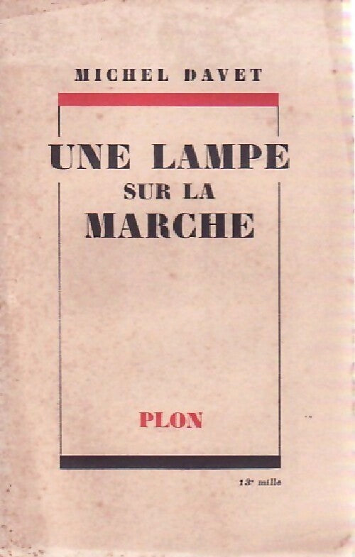 Une lampe sur la marche - Michel Davet - Livre