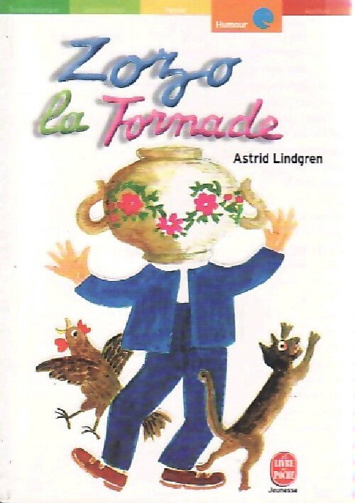 Zozo la Tornade - Astrid Lindgren - Livre