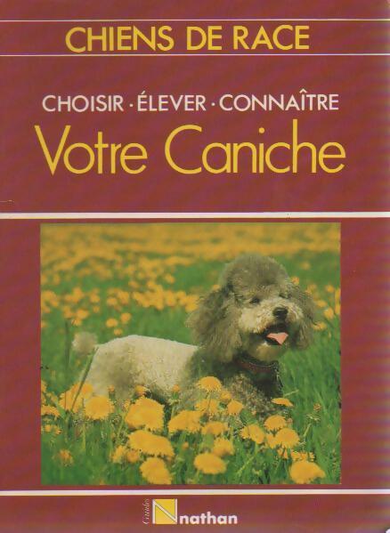 Votre caniche - Eliane Dorst - Livre