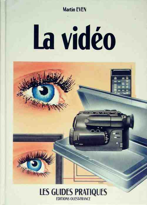 La vidéo - Martin Even - Livre