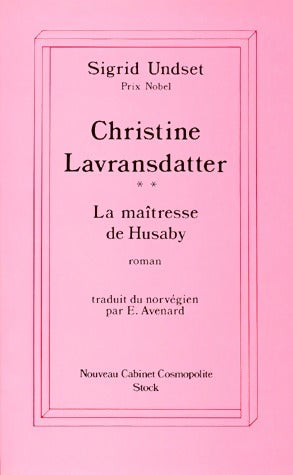 Christine Lavransdatter Tome II : La maîtresse de Husaby - Sigrid Undset - Livre
