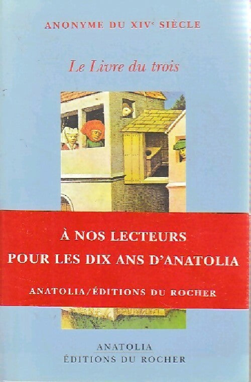 Le livre du trois - Anonyme - Livre