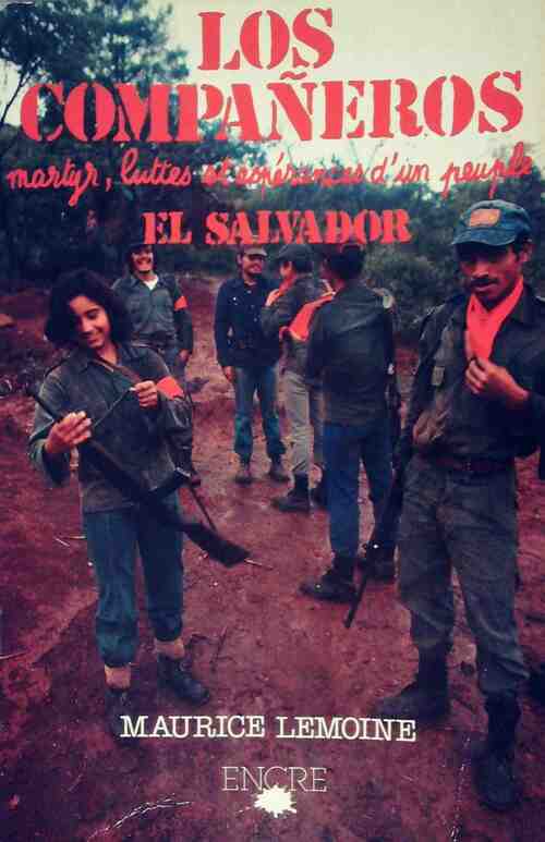 Los Compañeros - Maurice Lemoine - Livre