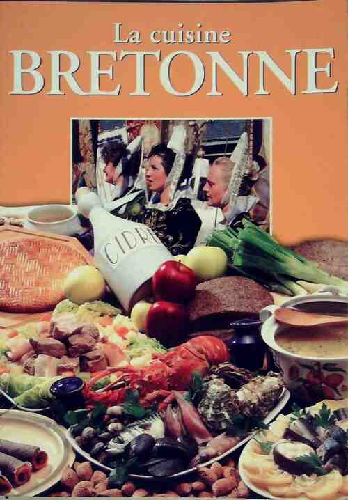 La cuisine bretonne - Collectif - Livre