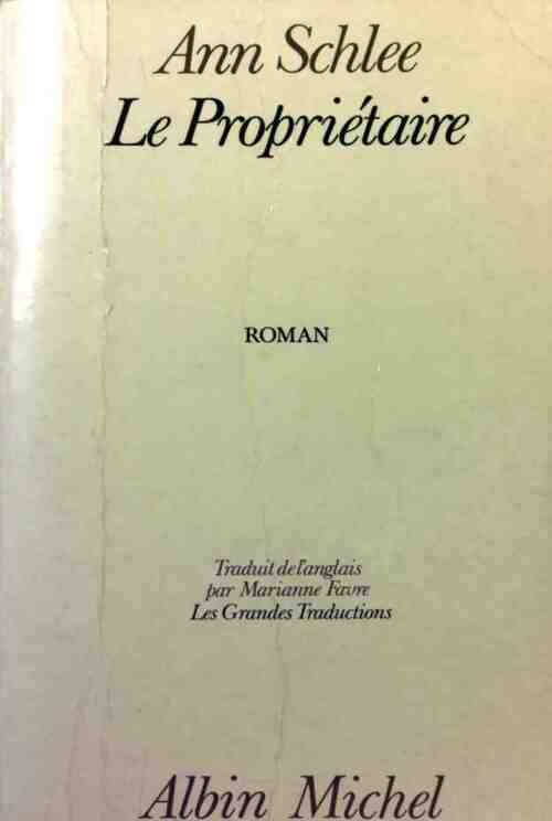 Le propriétaire - Ann Schlee - Livre