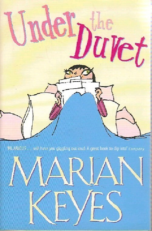 Under the duvet - Marian Keyes - Livre