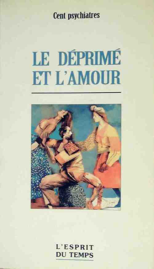 Le déprimé et l'amour - Collectif - Livre