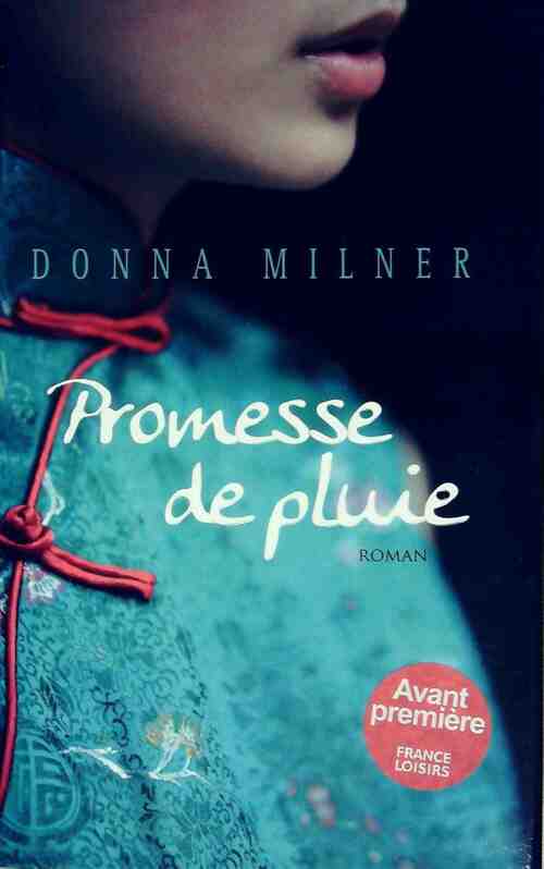 Promesse de pluie - Donna Milner - Livre
