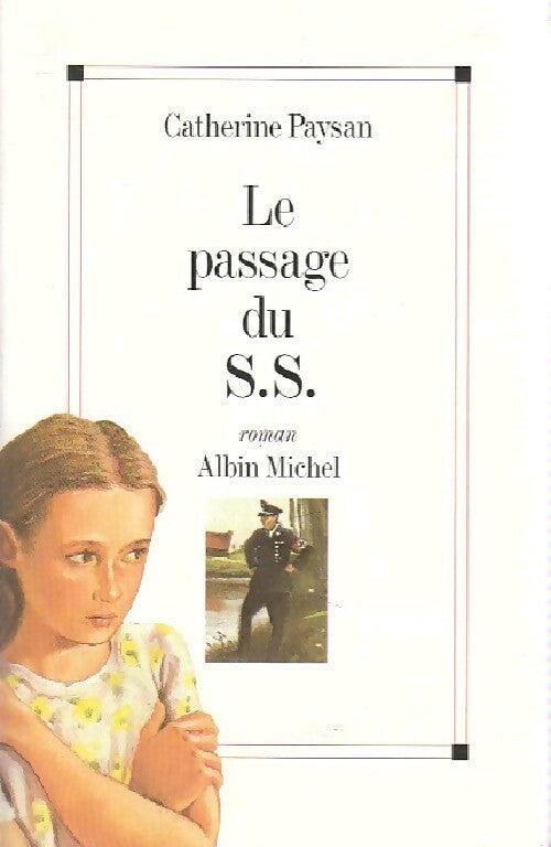 Le passage du SS - Catherine Paysan - Livre