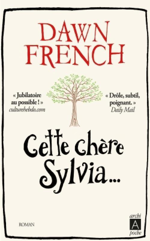 Cette chère Sylvia - Dawn French - Livre