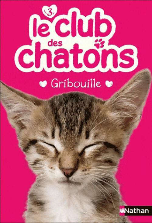 Gribouille - Susie Mongredien - Livre