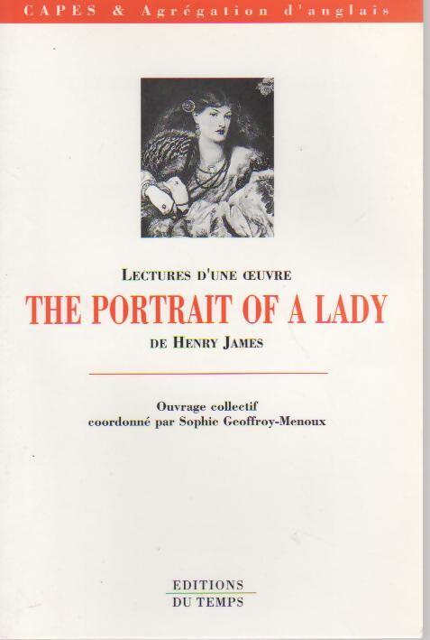 The portrait of a lady de Henry James - Sophie Geoffroy-Menoux - Livre