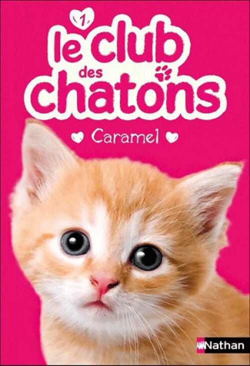 Caramel - Susie Mongredien - Livre