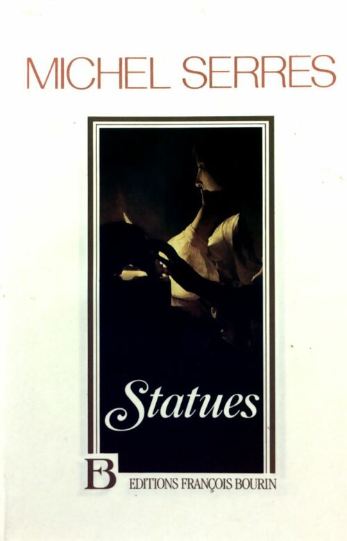 Statues - Michel Serres - Livre