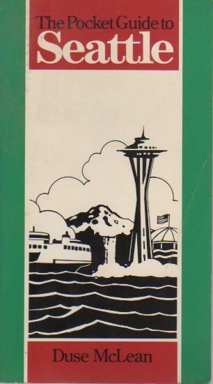 The pocket guide to Seattle - Duse McLean - Livre