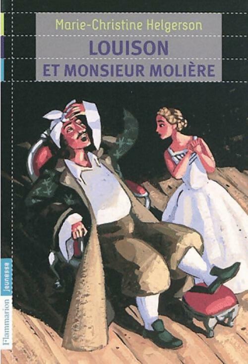 Louison et Monsieur Molière - Marie-Christine Helgerson - Livre
