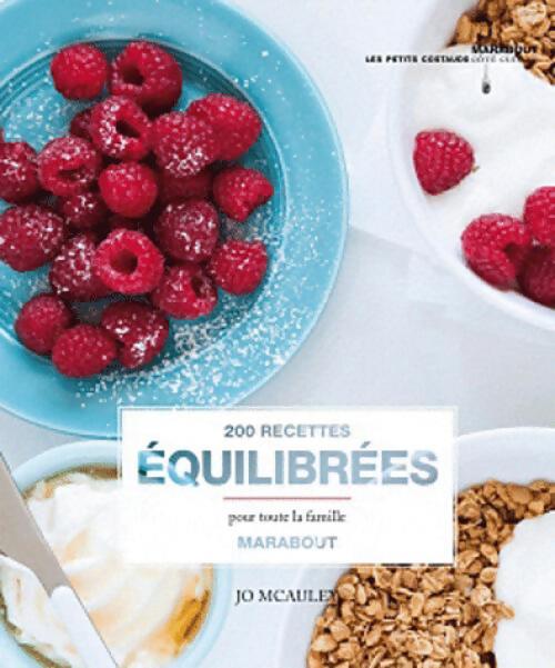 200 recettes équilibrées - Jo McAuley - Livre