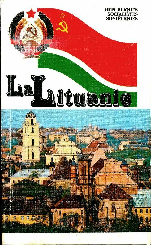 La Lituanie - Petras Griskevicius - Livre
