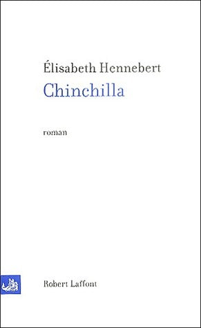Chinchilla - Elisabeth Hennebert - Livre