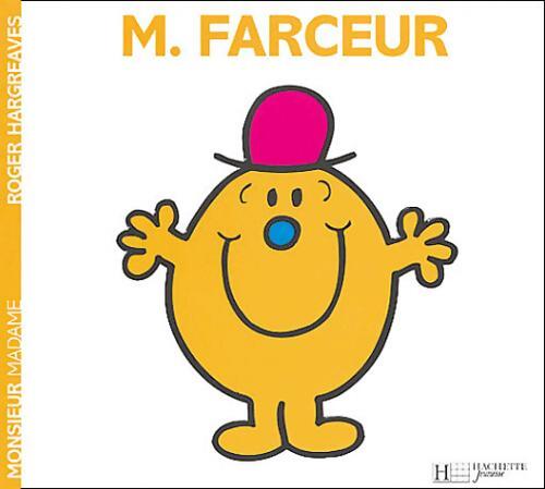Monsieur Farceur - Roger Hargreaves - Livre