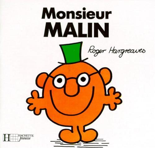 Monsieur Malin - Roger Hargreaves - Livre