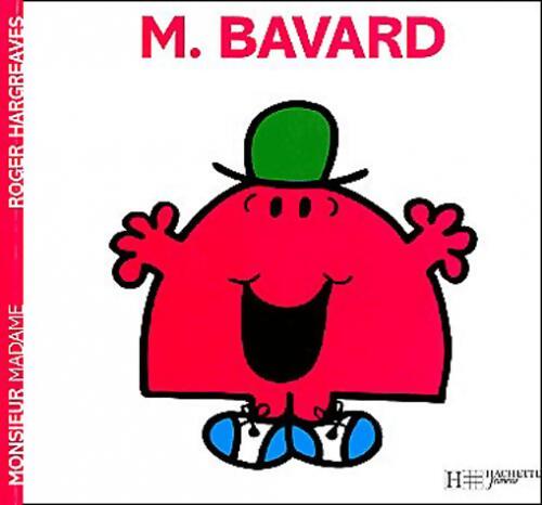 Monsieur Bavard - Roger Hargreaves - Livre