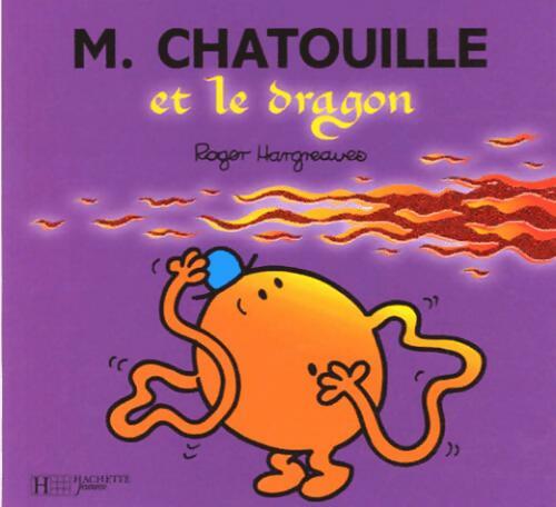Monsieur Chatouille et le dragon - Roger Hargreaves - Livre