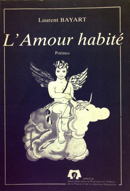 L'amour habité - Laurent Bayart - Livre