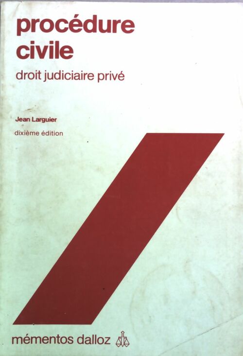 Procédure civile (droit judiciaire privé) - Jean Larguier - Livre