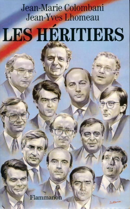 Les héritiers - Jean-Marie Colombani - Livre