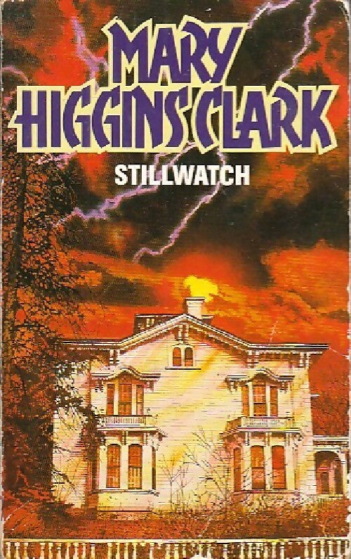 Stillwatch - Mary Higgins Clark - Livre