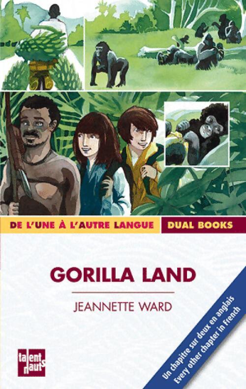 Gorilla land - Jeannette Ward - Livre