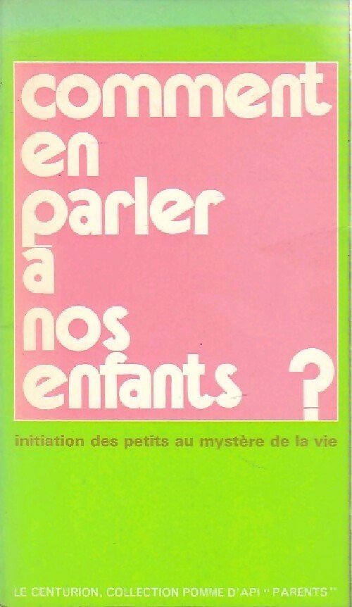 Comment en parler à nos enfants ? - Marie-Josèphe Beccaria - Livre