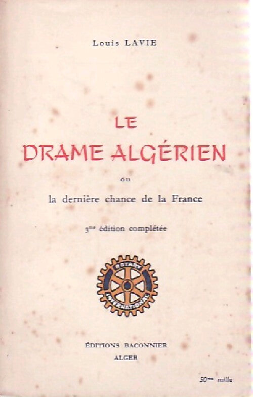 Le drame Algérien - Louis Lavie - Livre