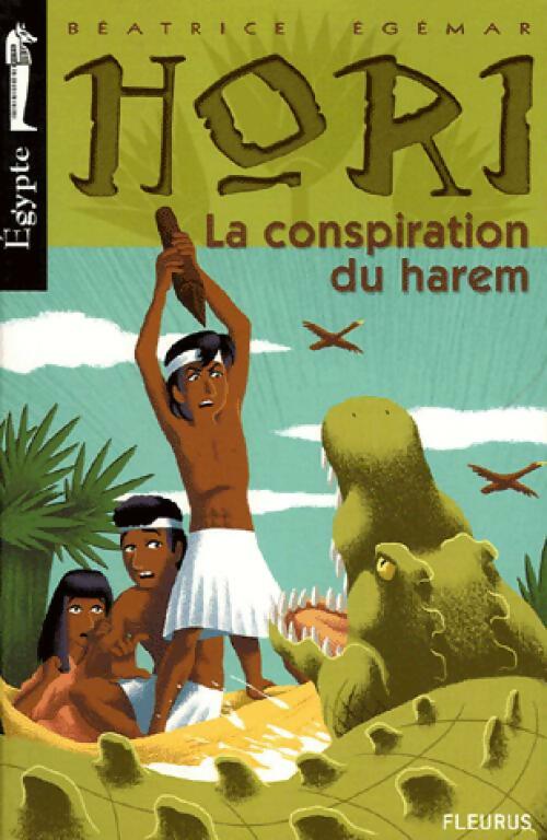 La conspiration du harem - Béatrice Egémar - Livre