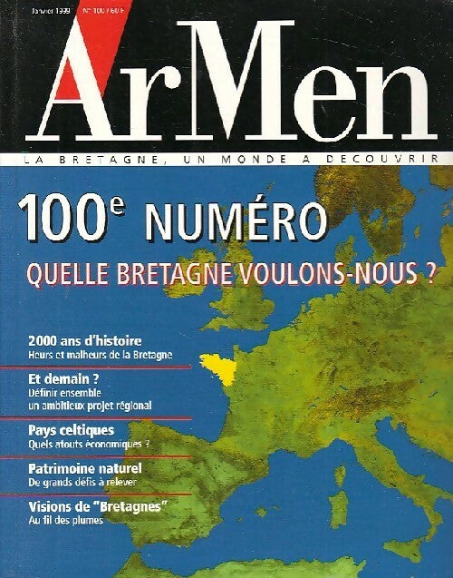 ArMen n°100 : Quelle Bretagne voulons-nous ? - Collectif - Livre