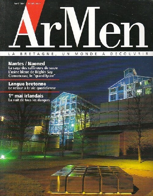 ArMen n°84 : Nantes-Naoned / Langue bretonne / 1er mai irlandais - Collectif - Livre