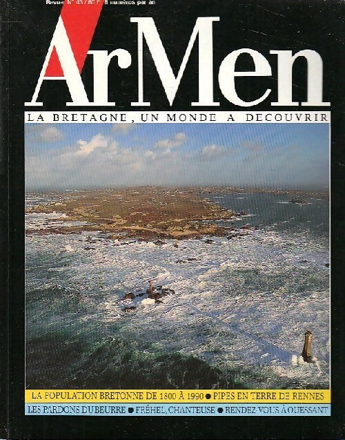 ArMen n°43 : La population bretonne de 1800 à 1990 / Pipes en terre de Rennes / Les pardons du beurre - Collectif - Livre